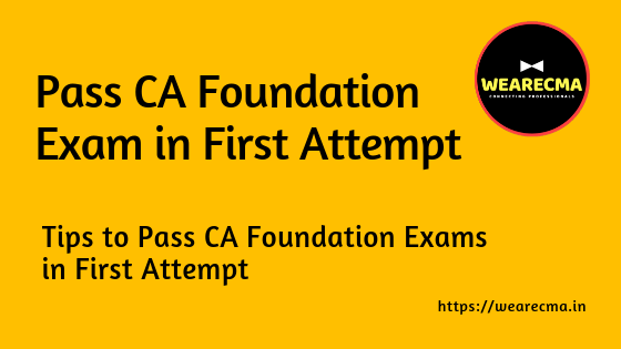 Tips to Pass CA Foundation Exam in First Attempt