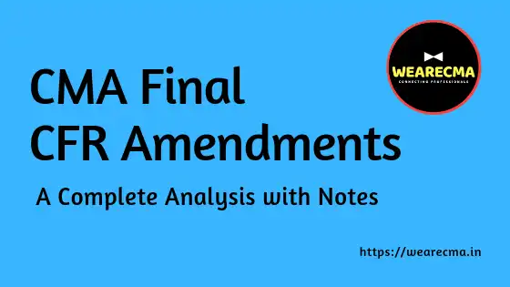 CMA Final Corporate Financial Reporting Amendments